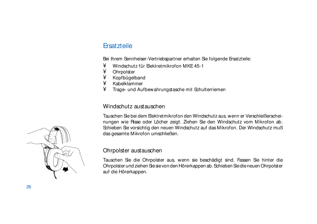 Sennheiser HD400 manual Ersatzteile, Windschutz austauschen, Ohrpolster austauschen 