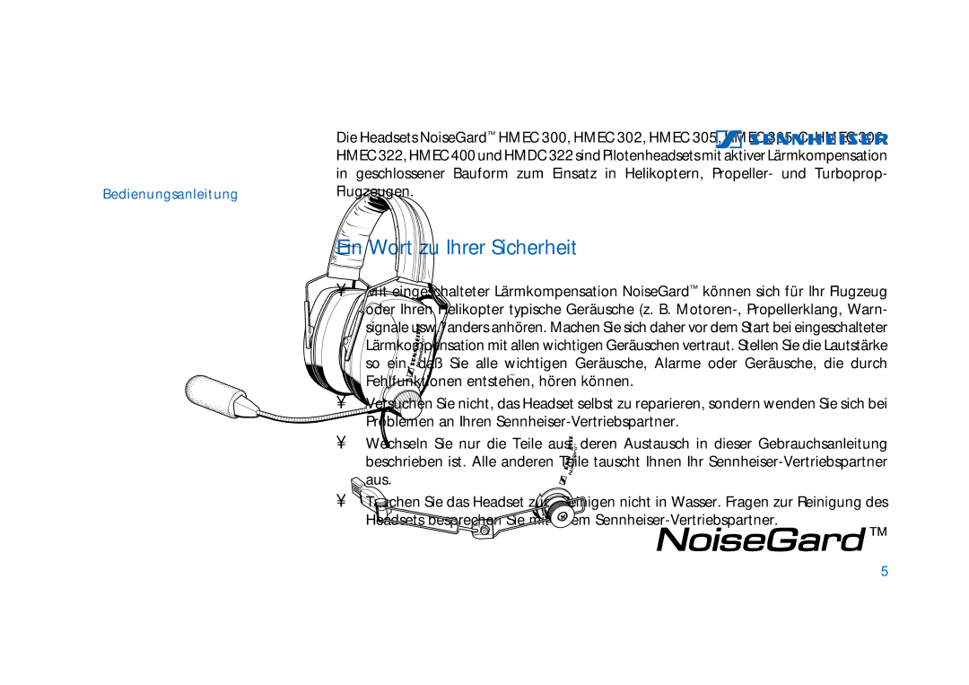 Sennheiser HD400 manual Ein Wort zu Ihrer Sicherheit 