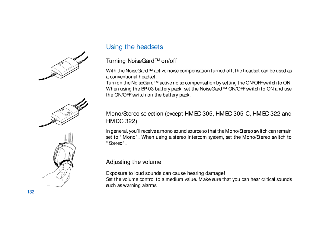 Sennheiser HD400 manual Using the headsets, Turning NoiseGard on/off, Adjusting the volume, 132 