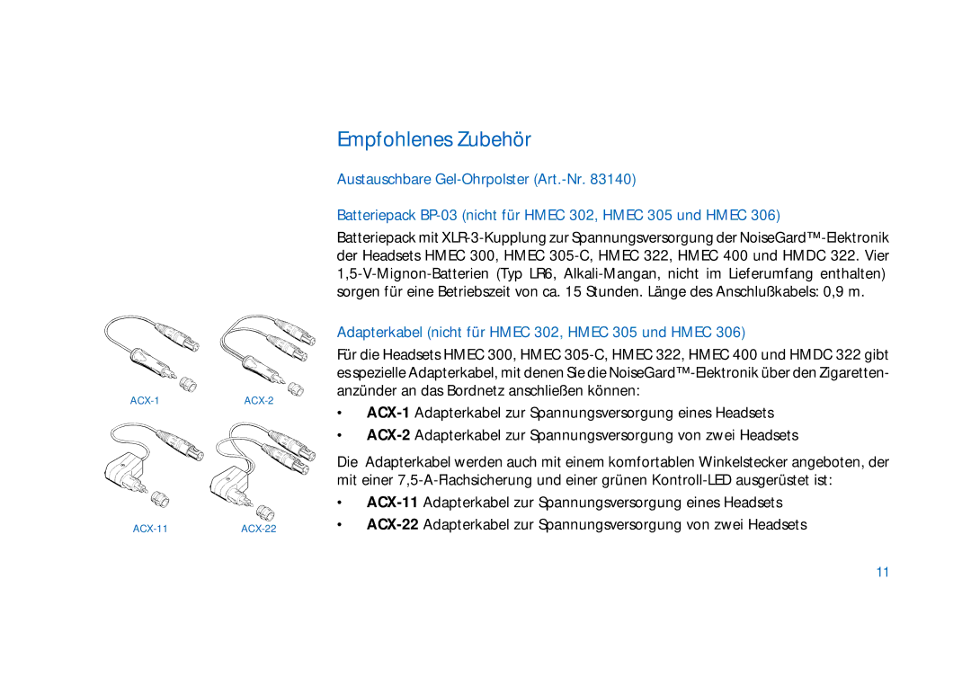 Sennheiser HD400 manual Empfohlenes Zubehör, Adapterkabel nicht für Hmec 302, Hmec 305 und Hmec 