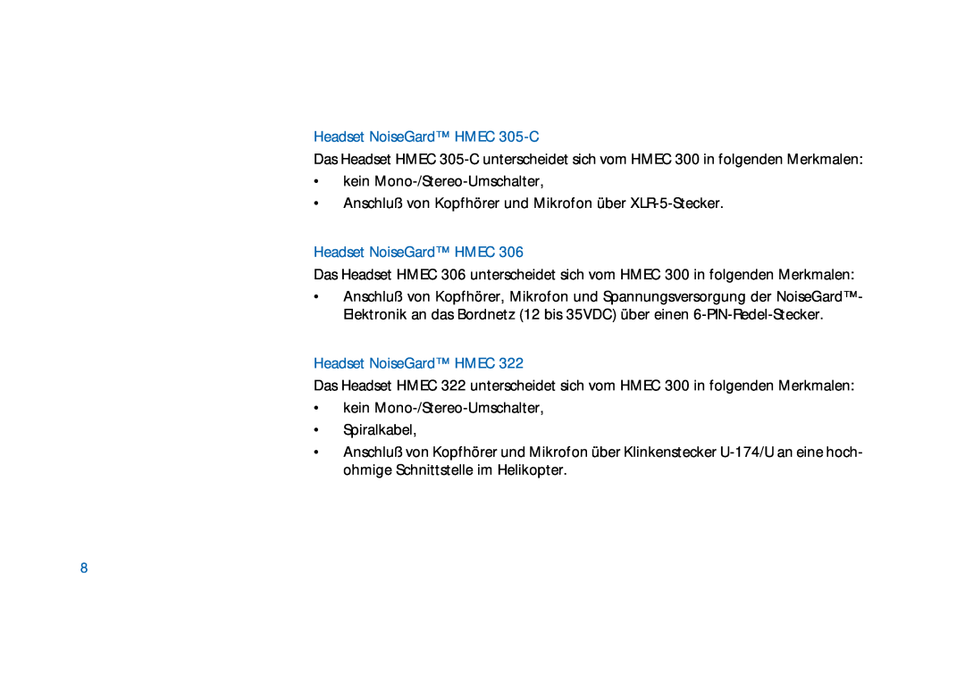 Sennheiser HD400 manual Headset NoiseGard HMEC 305-C, kein Mono-/Stereo-Umschalter 