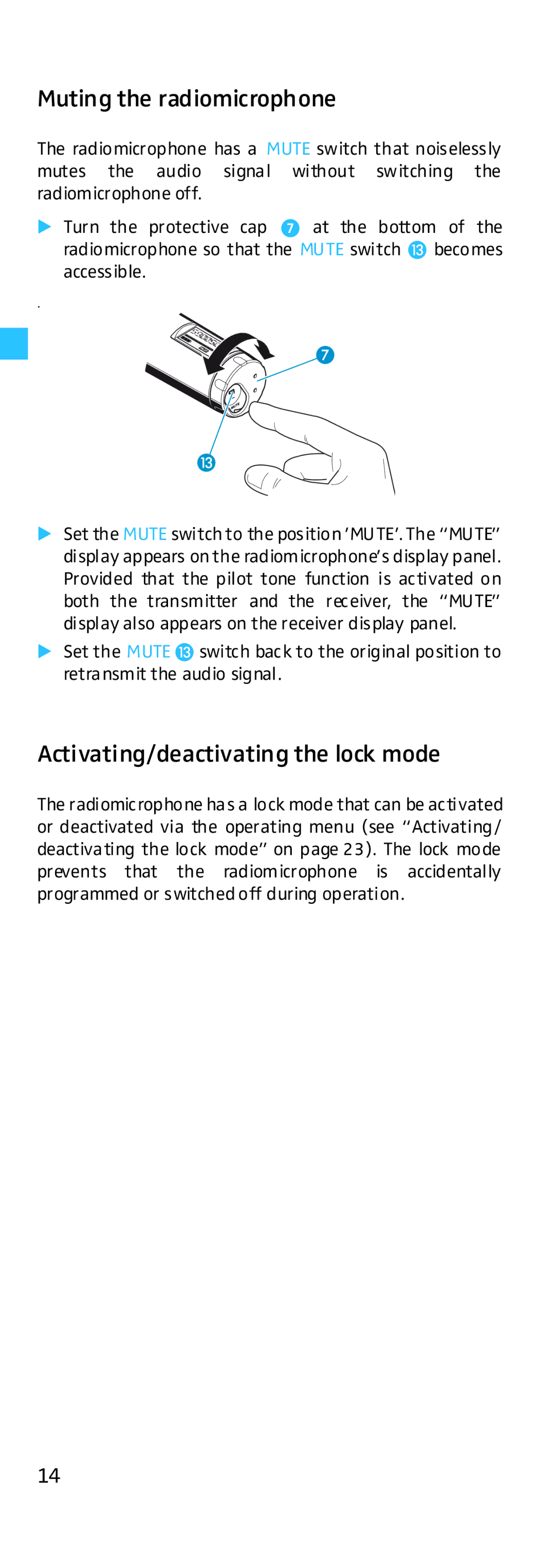 Sennheiser HD500 manual Muting the radiomicrophone, Activating/deactivating the lock mode 