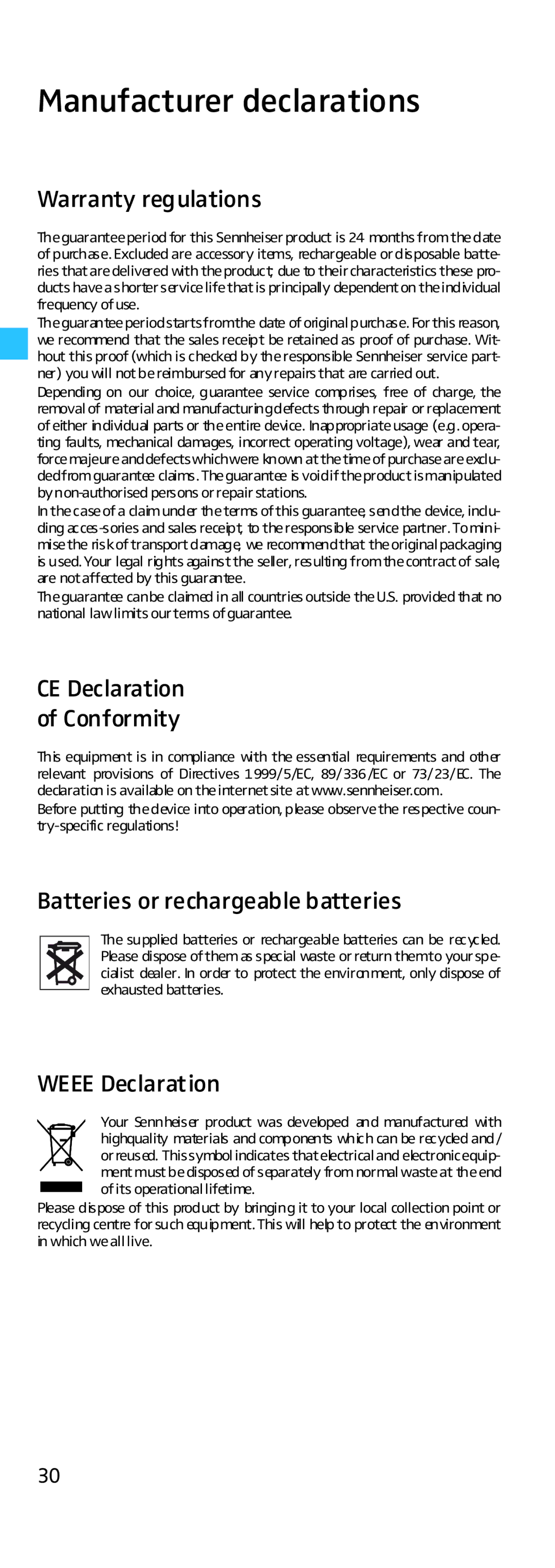 Sennheiser HD500 manual Manufacturer declarations, Warranty regulations, CE Declaration Conformity, Weee Declaration 