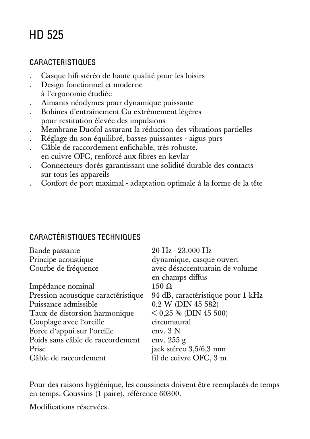 Sennheiser HD525 manual Caracteristiques 