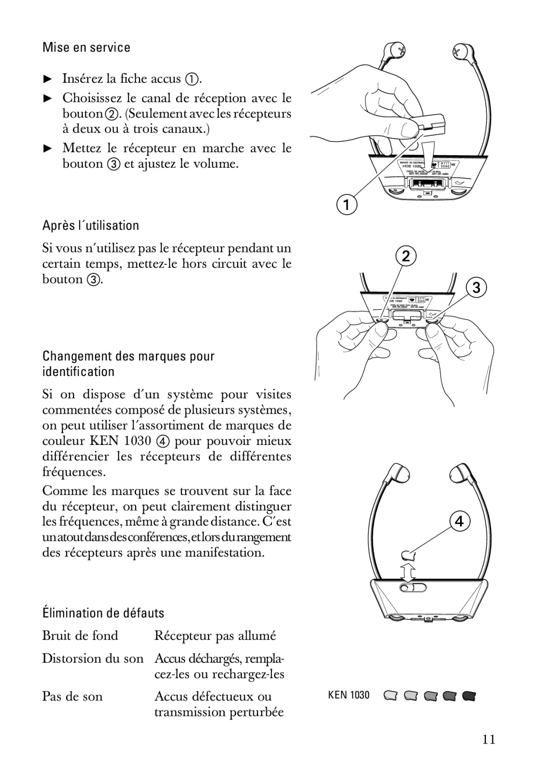 Sennheiser HDE1030 manual Mise en service, Après l´utilisation, Changement des marques pour identification 