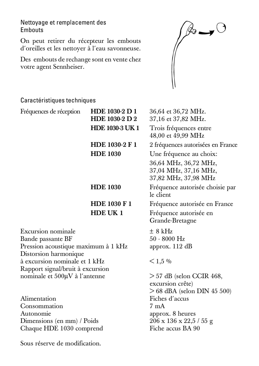 Sennheiser HDE1030 manual Nettoyage et remplacement des Embouts, Caractéristiques techniques 