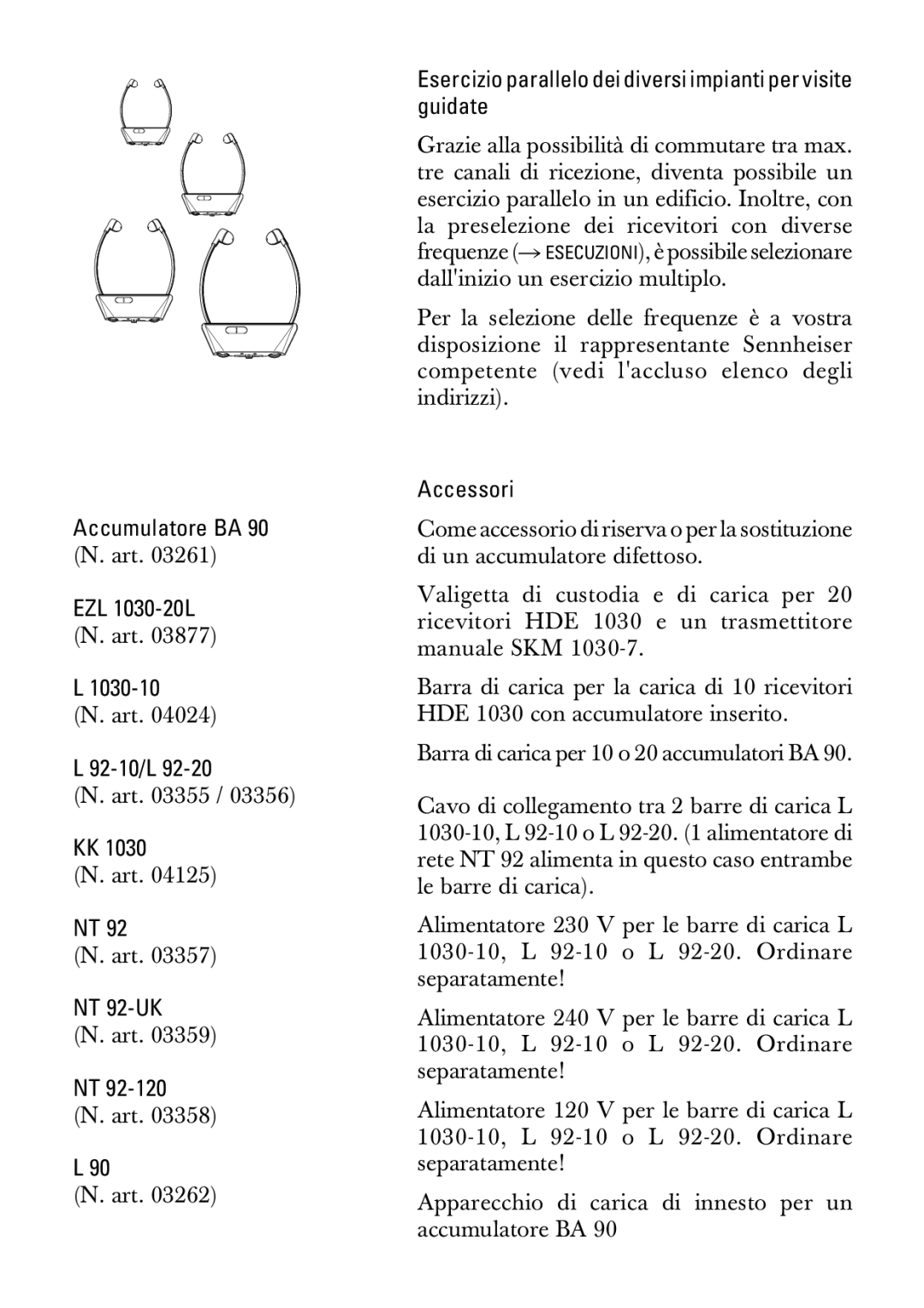 Sennheiser HDE1030 manual Accumulatore BA, 92-10/L, Esercizio parallelo dei diversi impianti per visite guidate, Accessori 