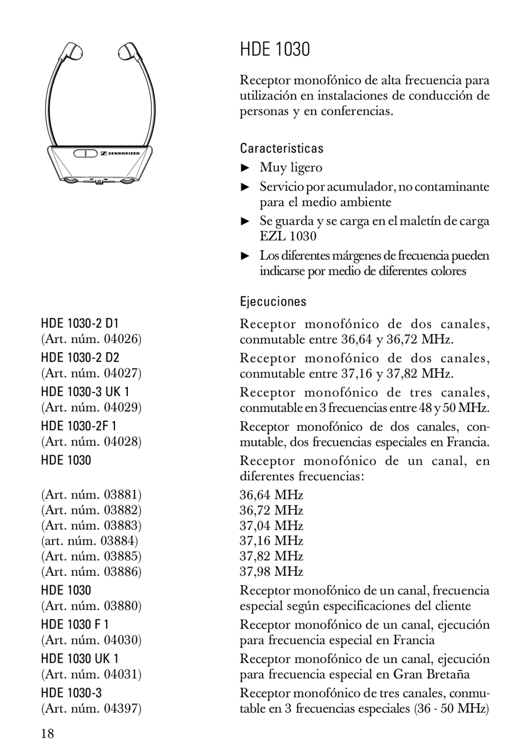 Sennheiser HDE1030 manual Ejecuciones, HDE 1030-2F 