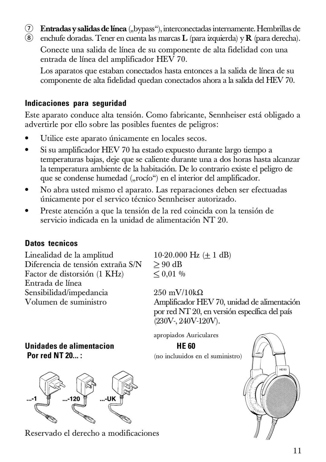 Sennheiser HEV70 manual Indicaciones para seguridad, Datos tecnicos 