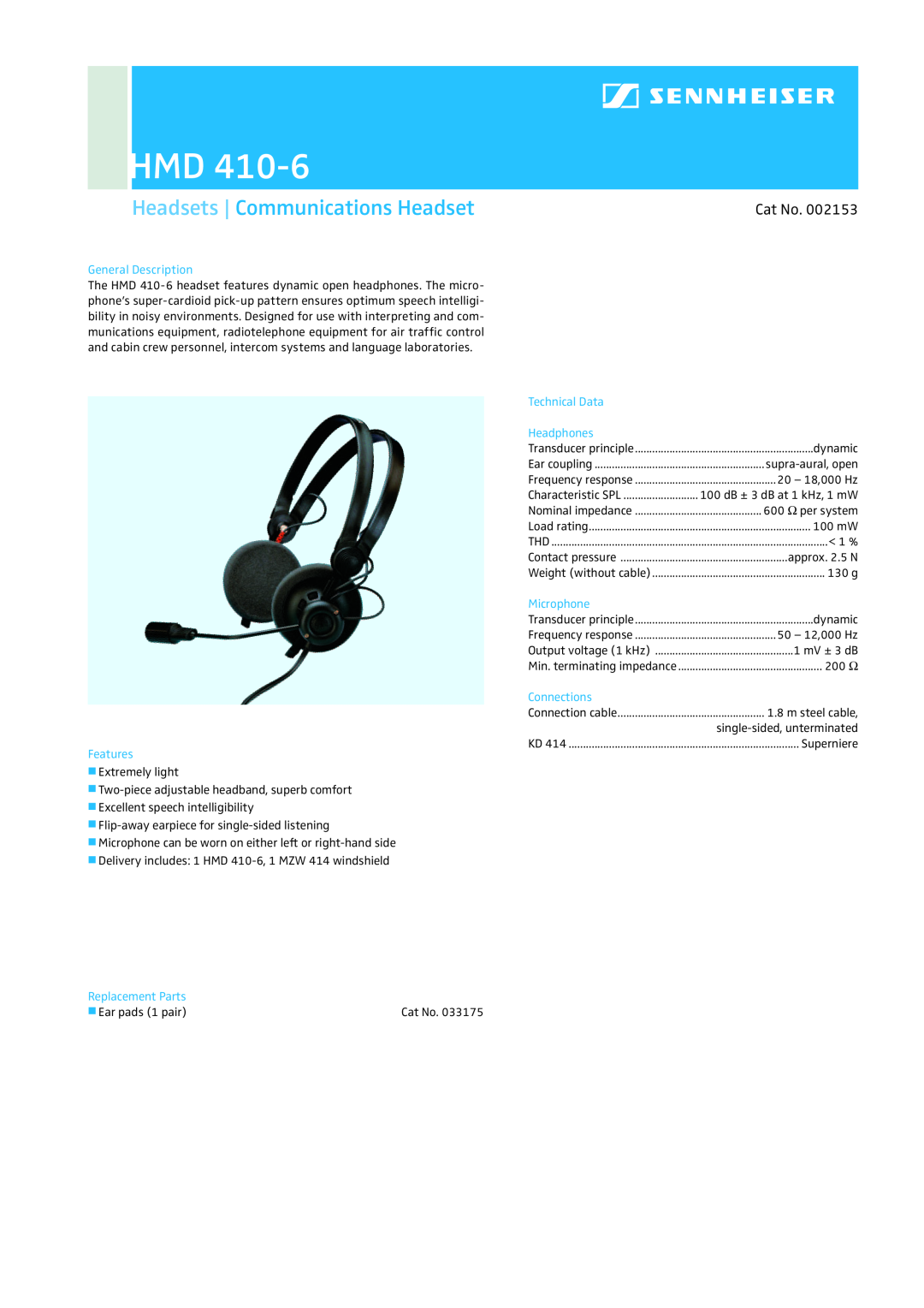 Sennheiser HMD 410-6 manual Headsets Communications Headset, Cat No, General Description, Technical Data, Headphones 