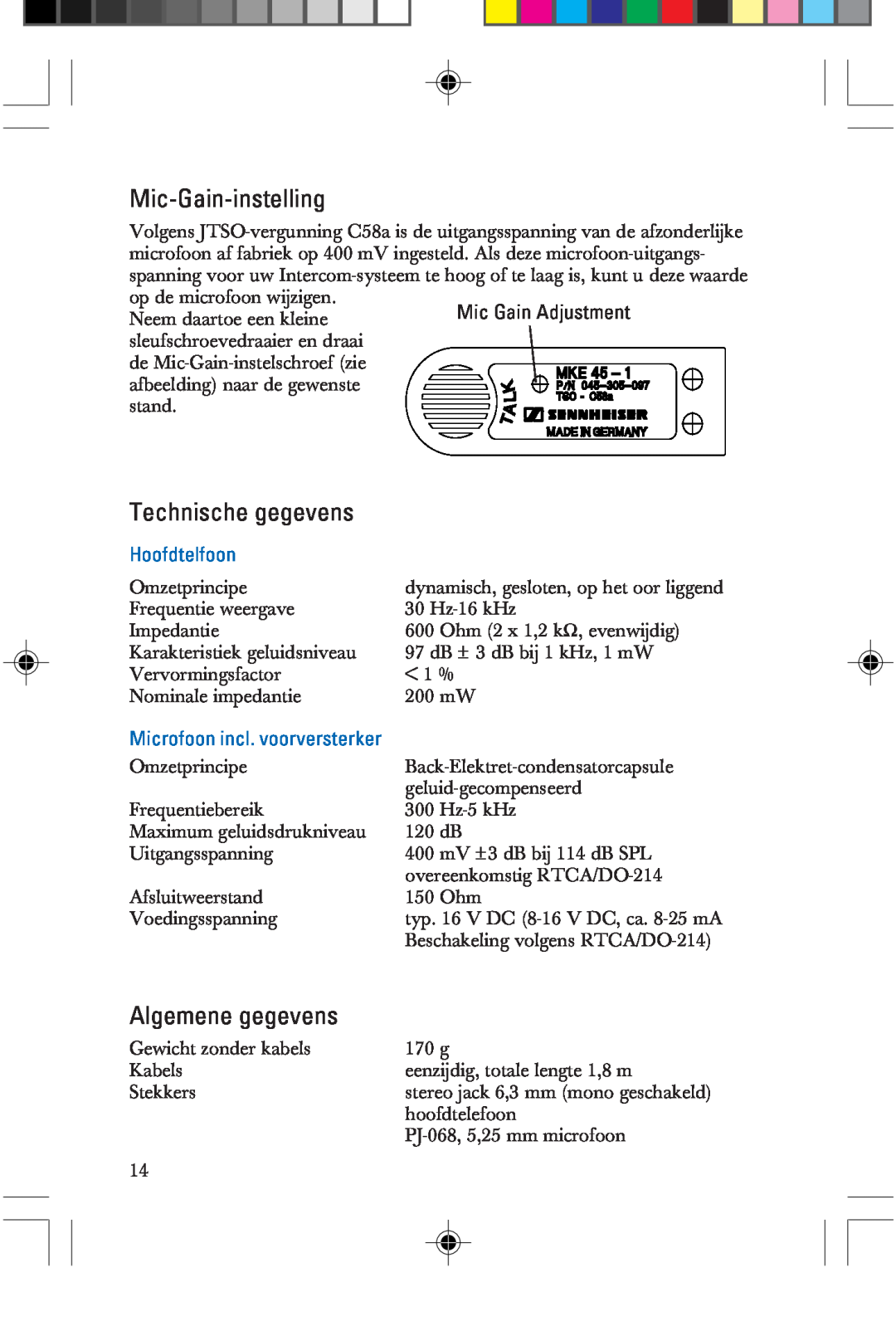 Sennheiser HME 25-KA-2, P/N 025-250-015 manual Mic-Gain-instelling, Technische gegevens, Algemene gegevens, Hoofdtelfoon 