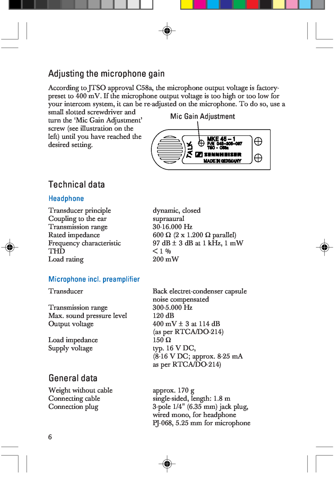 Sennheiser HME 25-KA-2, P/N 025-250-015 manual Adjusting the microphone gain, Technical data, General data, Headphone 