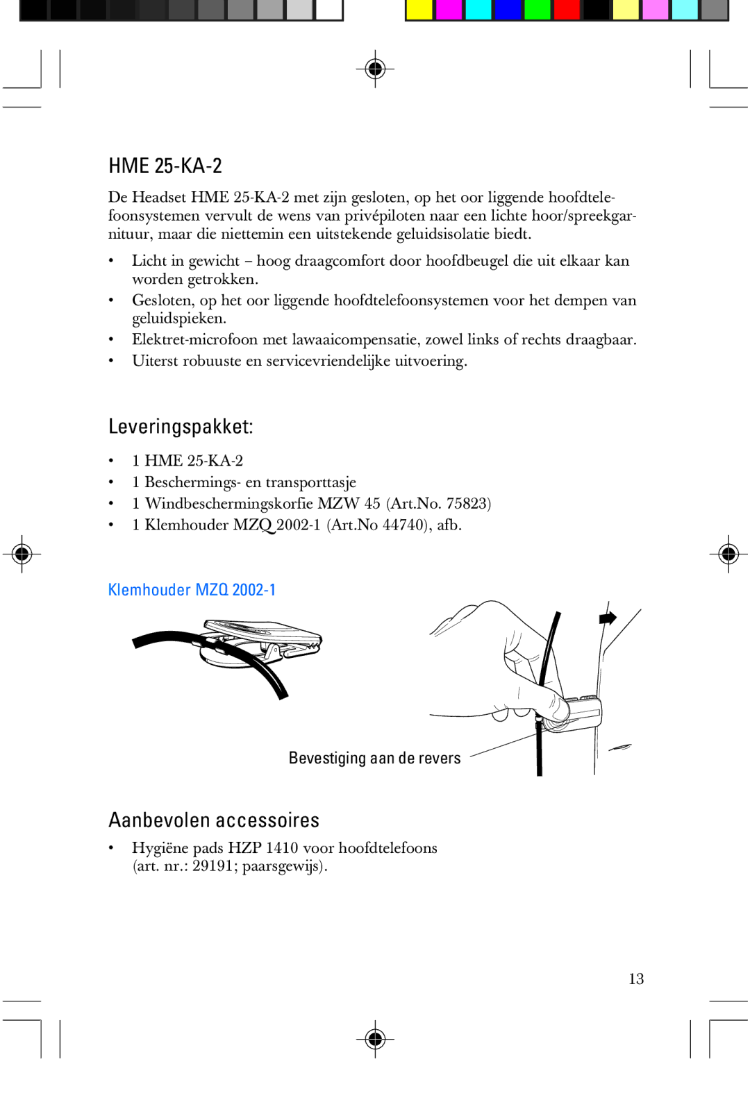 Sennheiser P/N 025-250-015, HME 25-KA-2 manual Leveringspakket, Aanbevolen accessoires, Klemhouder MZQ 