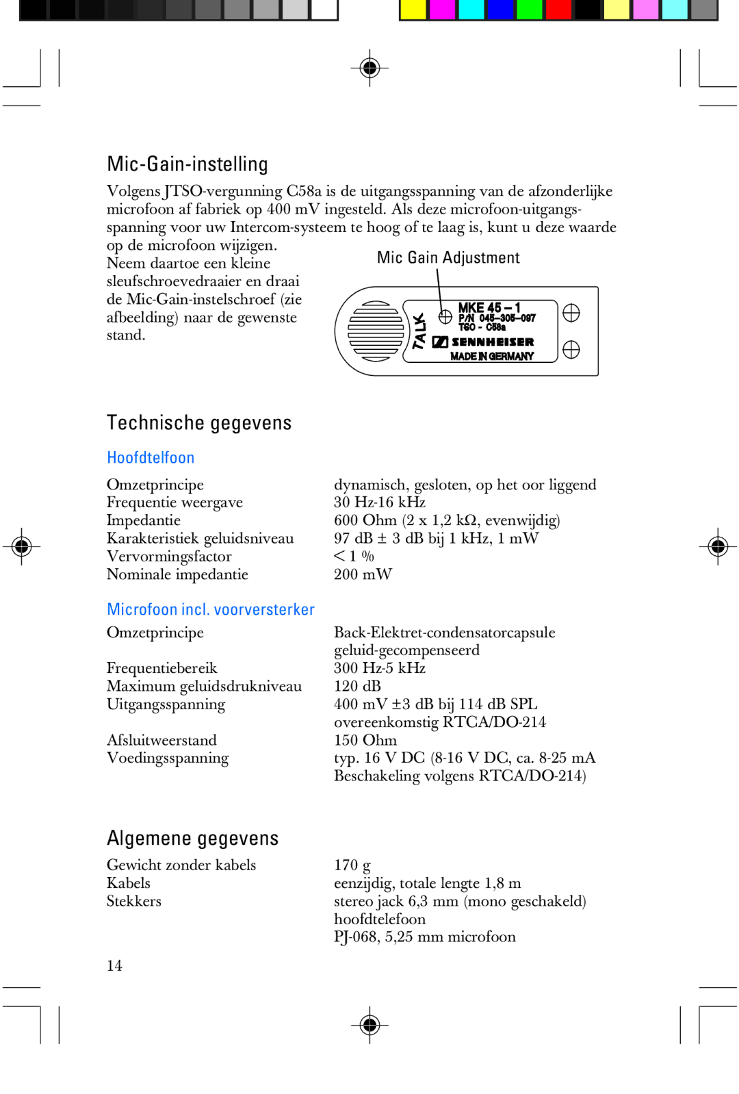 Sennheiser HME 25-KA-2, P/N 025-250-015 manual Mic-Gain-instelling, Technische gegevens, Algemene gegevens, Hoofdtelfoon 