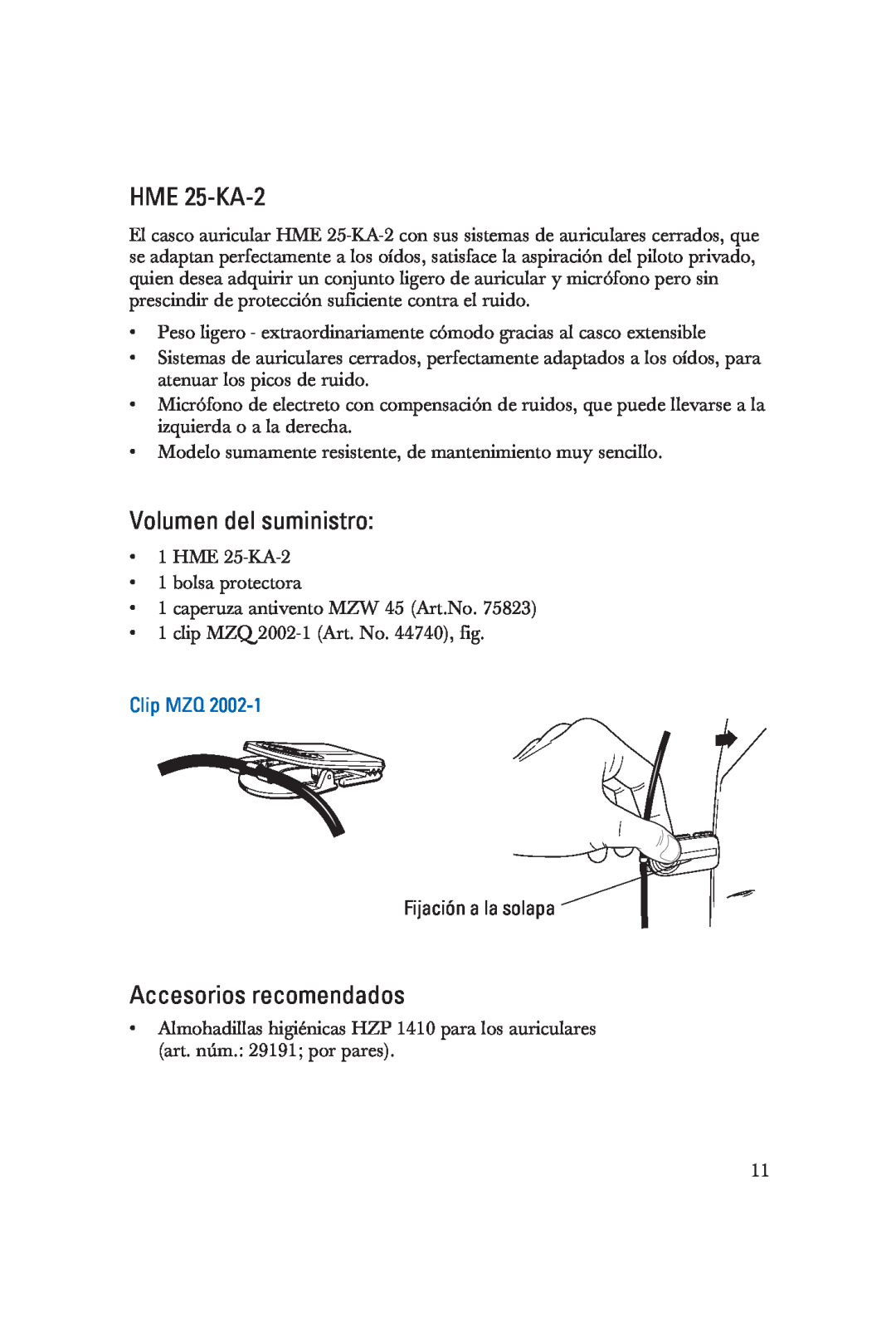Sennheiser HME 25-KA-2 manual Volumen del suministro, Accesorios recomendados, Clip MZQ, Fijación a la solapa 