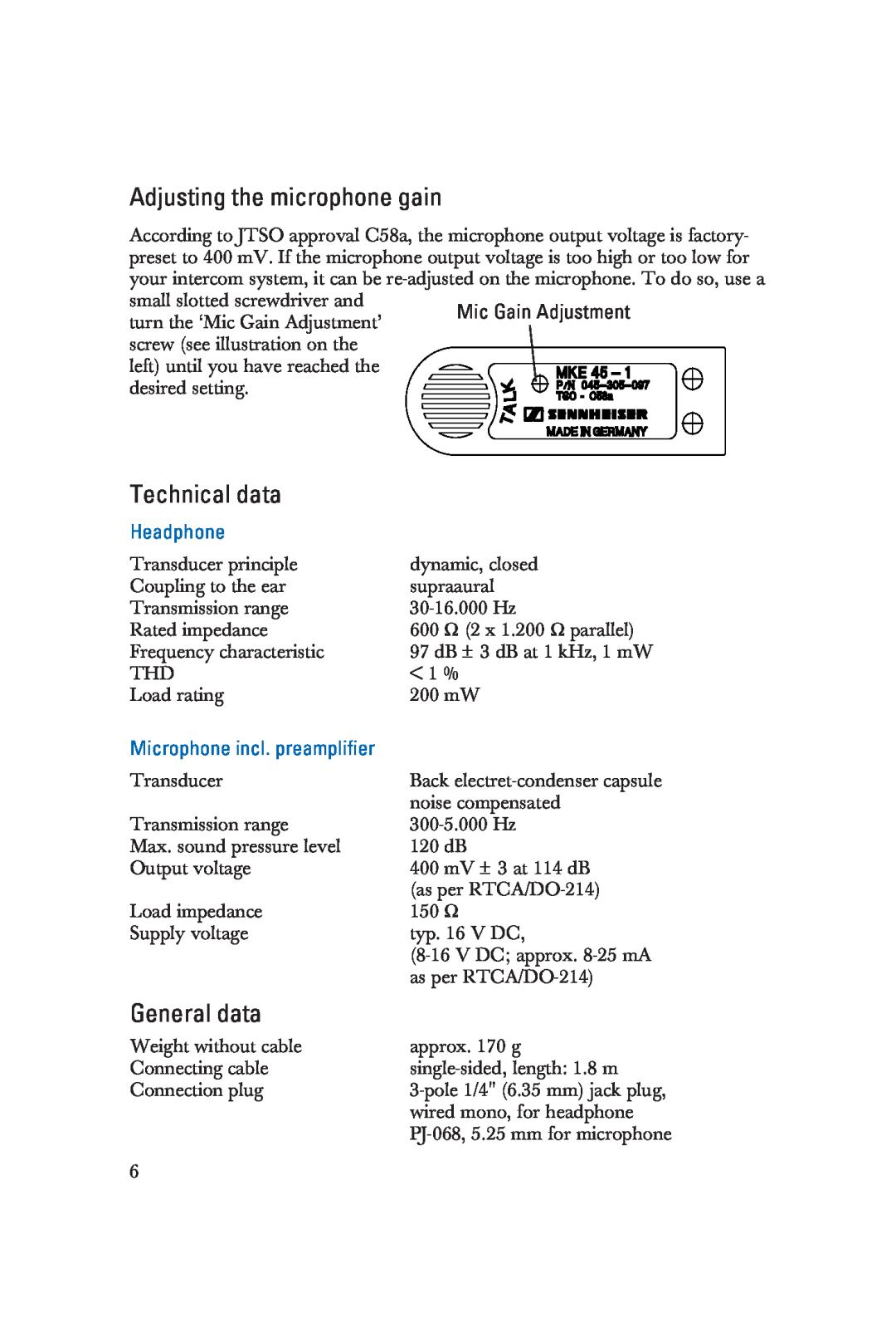 Sennheiser HME 25-KA-2 manual Adjusting the microphone gain, Technical data, General data, Headphone 