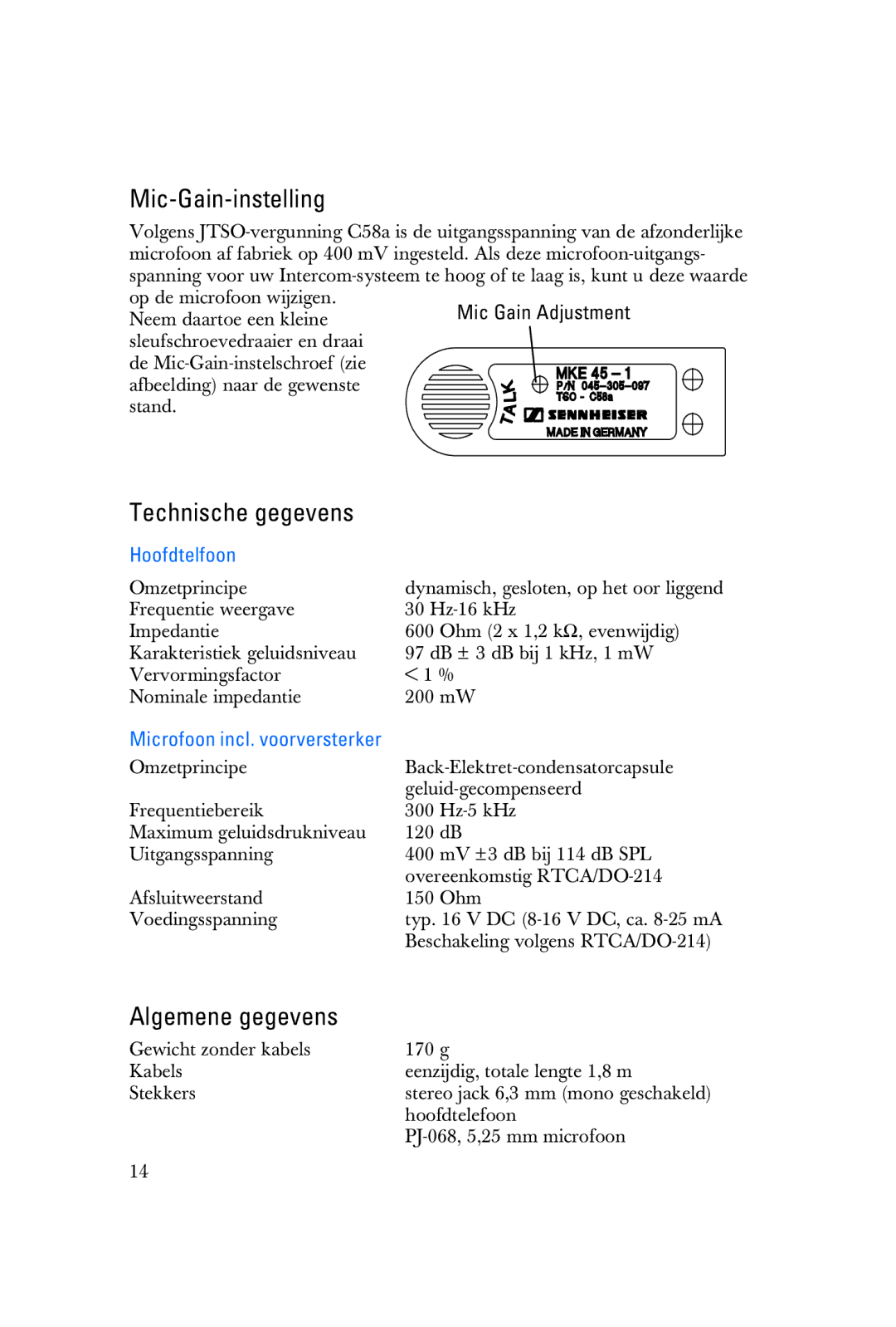 Sennheiser HME 25-KA-2 manual Mic-Gain-instelling, Technische gegevens, Algemene gegevens, Hoofdtelfoon 