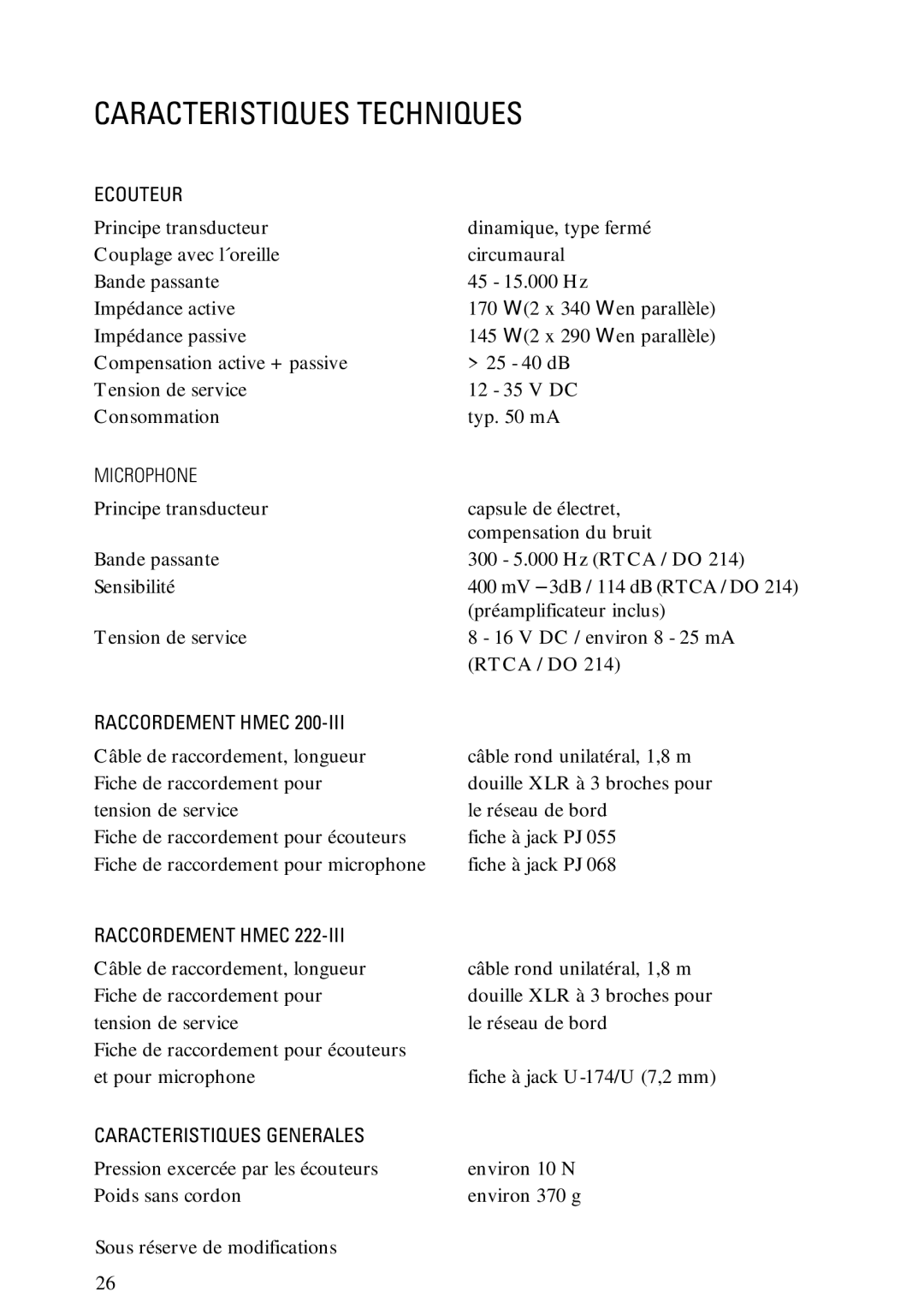 Sennheiser HMEC 200iii manual Caracteristiques Techniques, Ecouteur, Raccordement Hmec, Caracteristiques Generales 