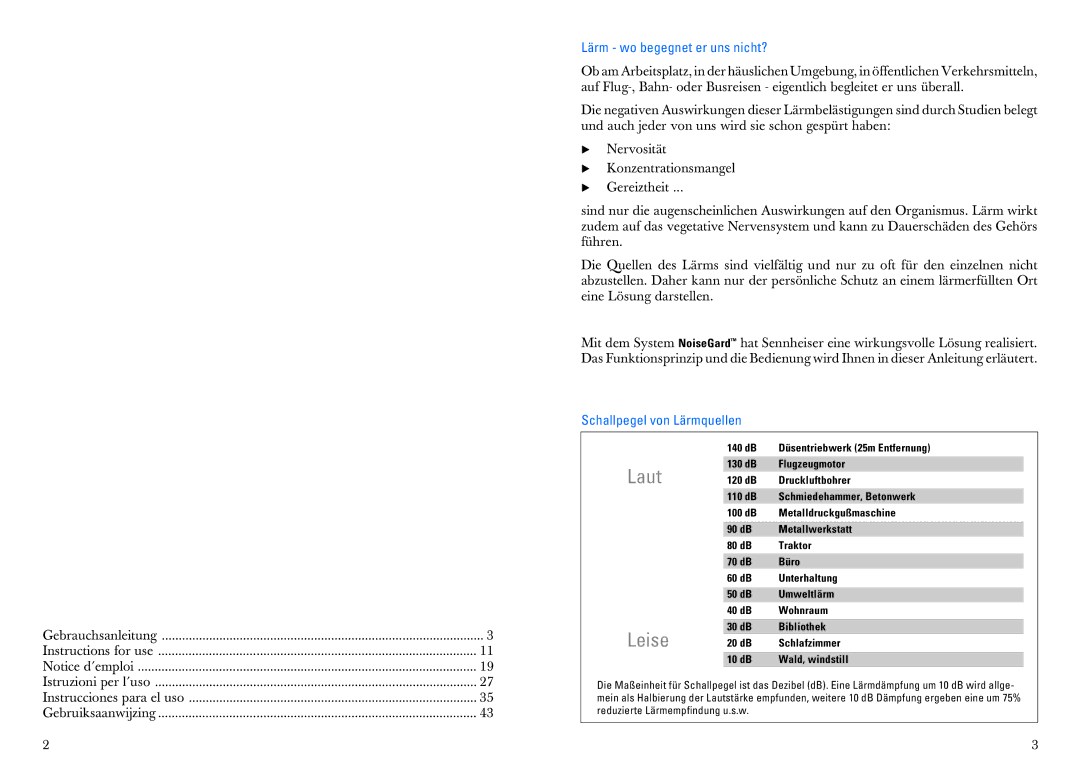 Sennheiser HMEC 25-CA manual Laut, Leise, Lärm wo begegnet er uns nicht?, Schallpegel von Lärmquellen 