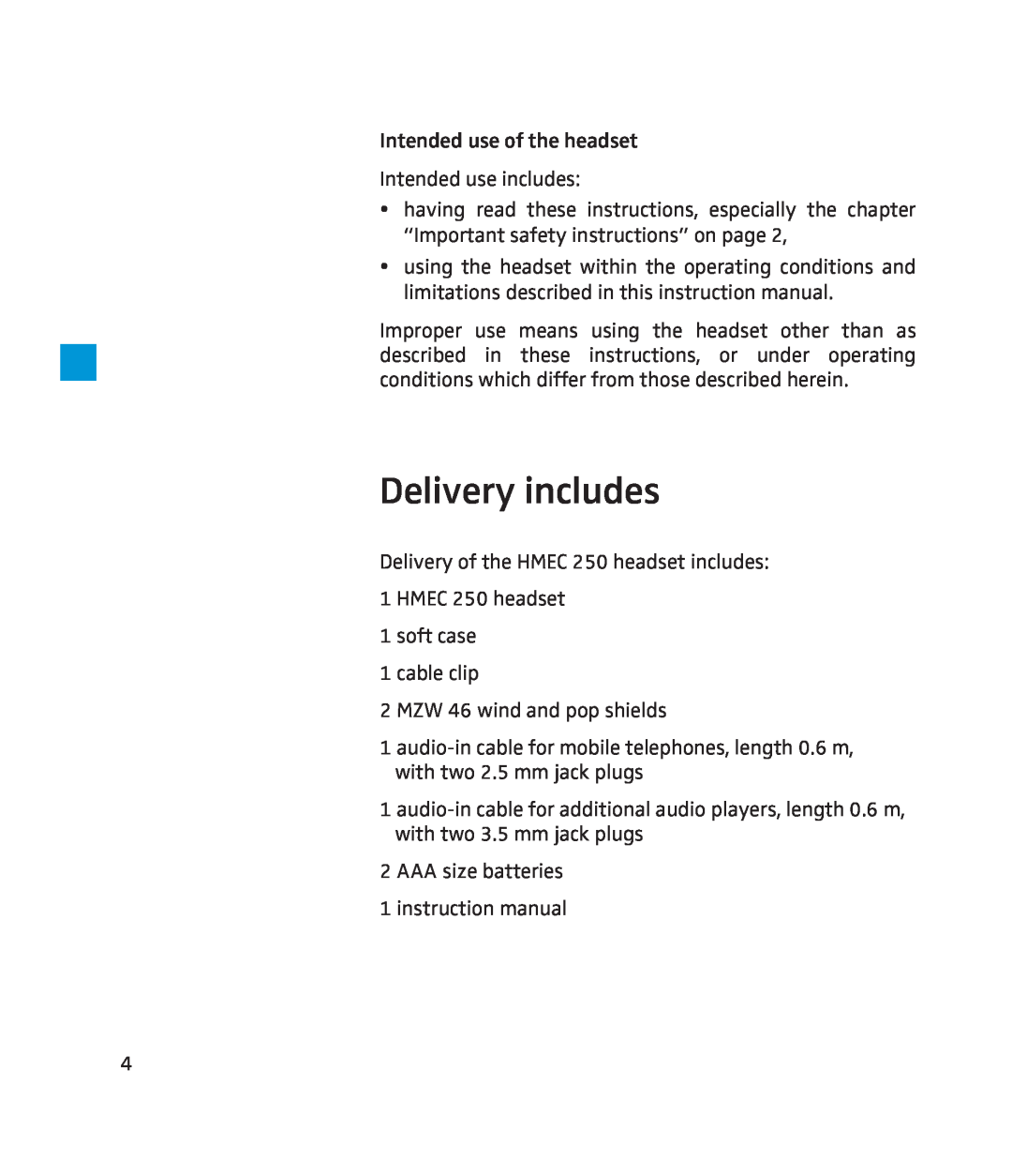 Sennheiser HMEC 250 instruction manual Delivery includes 