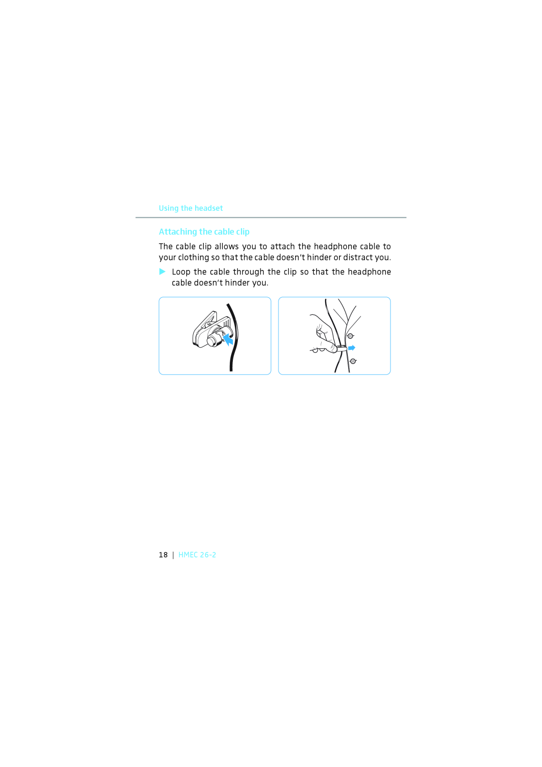 Sennheiser HMEC 26-2 instruction manual Attaching the cable clip, Using the headset, Hmec 