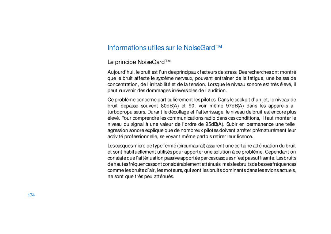 Sennheiser HMEC 305, HMEC 300, HMDC 322, HMEC 400, HMEC 322 Informations utiles sur le NoiseGard, Le principe NoiseGard, 174 