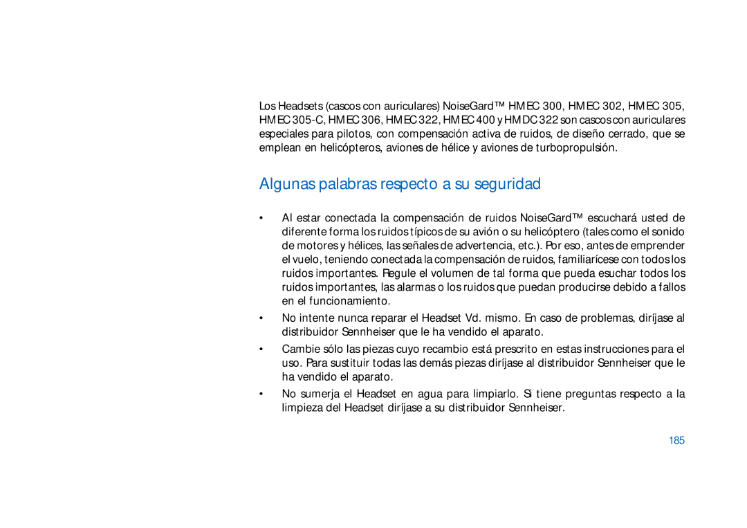 Sennheiser HMEC 306, HMEC 300, HMDC 322, HMEC 400, HMEC 322, HMEC 305, HMEC 302 Algunas palabras respecto a su seguridad, 185 