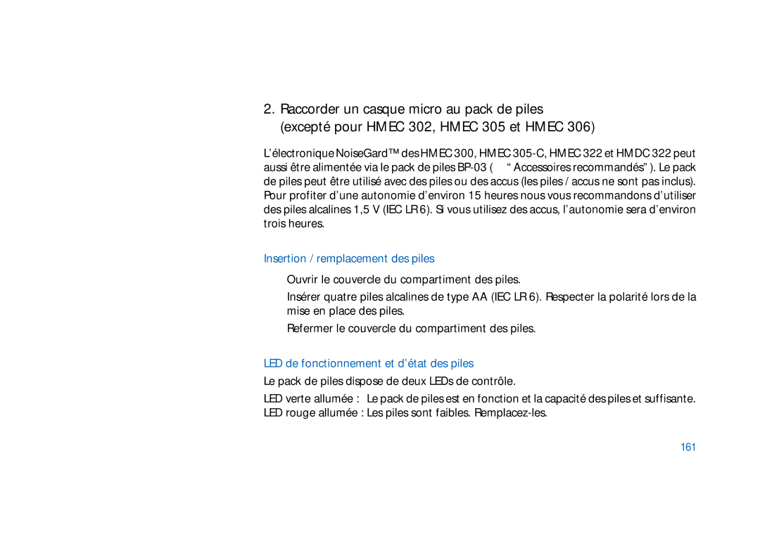 Sennheiser HMEC 306, HMEC 300, HMDC 322 Insertion / remplacement des piles, LED de fonctionnement et d’état des piles, 161 