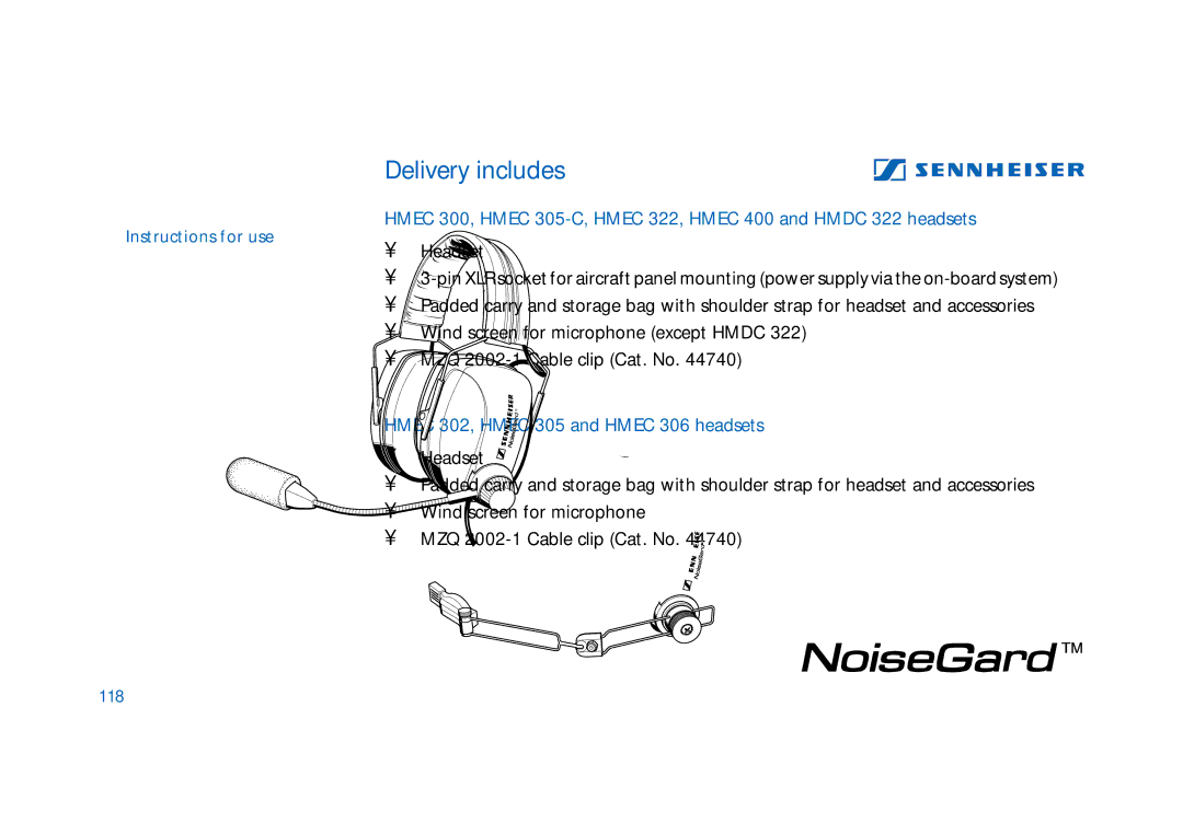 Sennheiser HMEC 300, HMDC 322, HMEC 400, HMEC 322, HMEC 305 Delivery includes, Hmec 302, Hmec 305 and Hmec 306 headsets, 118 