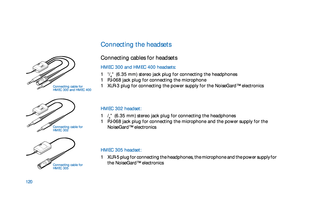 Sennheiser HMEC 305-C, HMDC 322 Connecting the headsets, Connecting cables for headsets, HMEC 300 and HMEC 400 headsets 