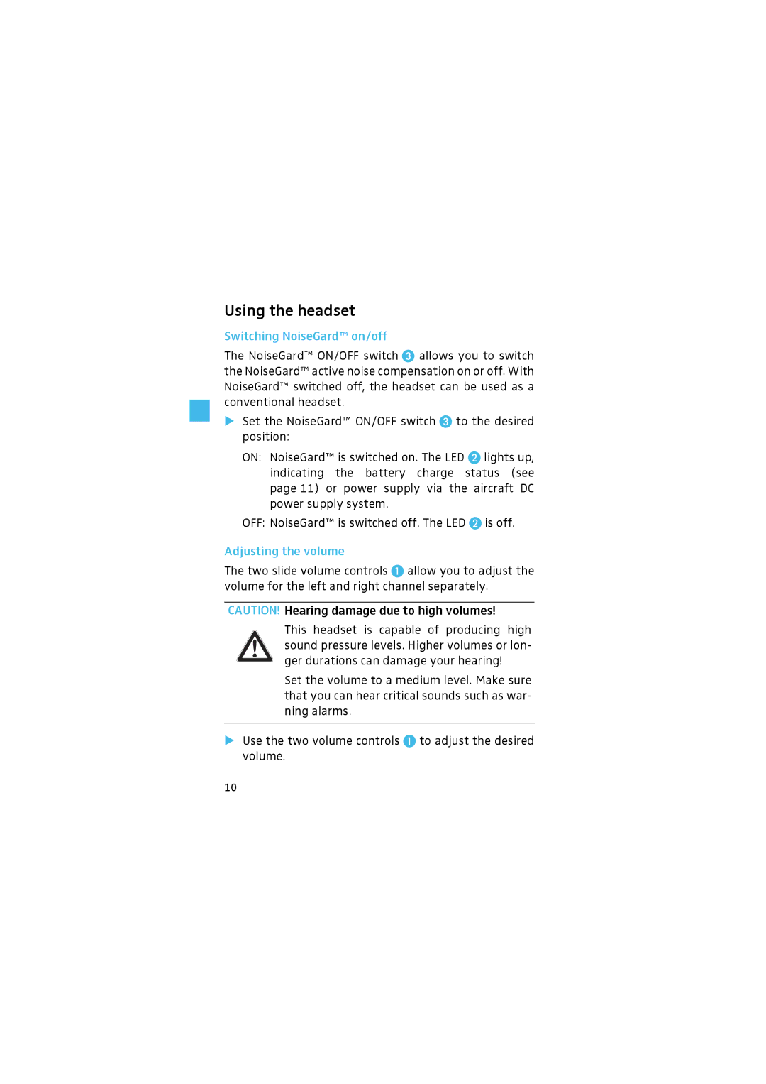 Sennheiser HMEC 46 manual Using the headset, Switching NoiseGard on/off, Adjusting the volume 