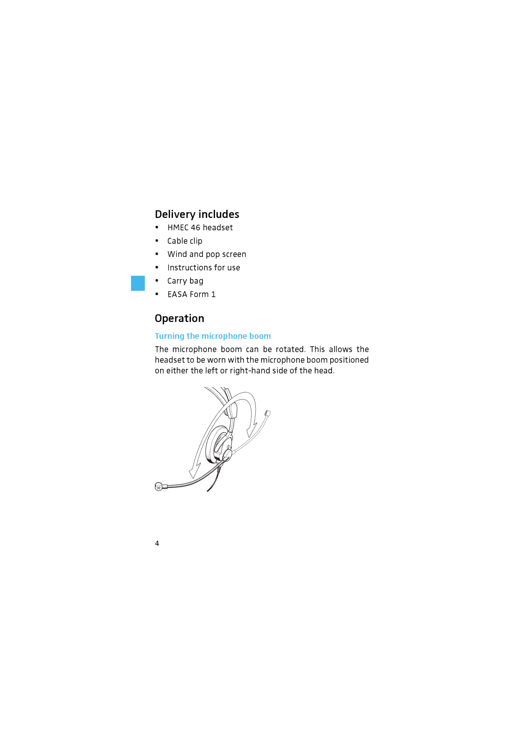 Sennheiser HMEC 46 manual Delivery includes, Operation, Turning the microphone boom 