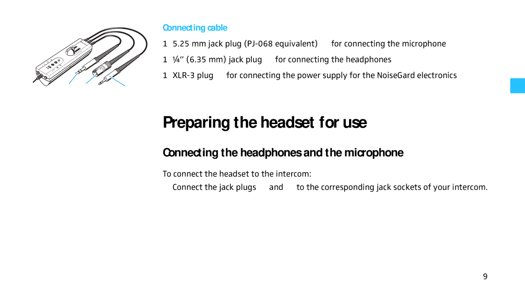 Sennheiser HMEC 460 manual Preparing the headset for use, Connecting the headphones and the microphone, Connecting cable 