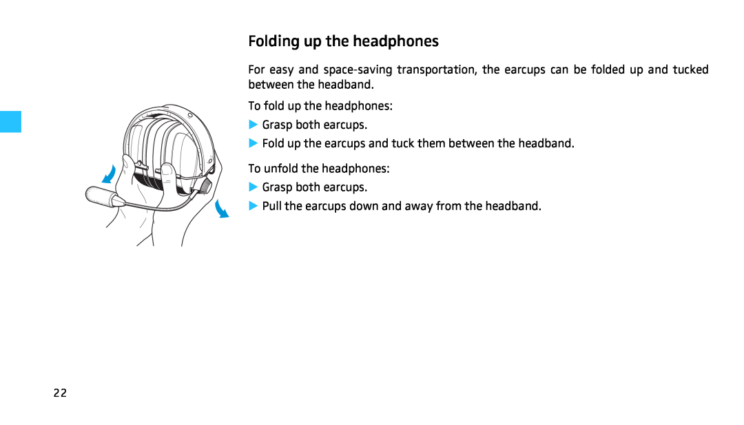 Sennheiser HMEC 460 manual Folding up the headphones, To fold up the headphones Grasp both earcups 