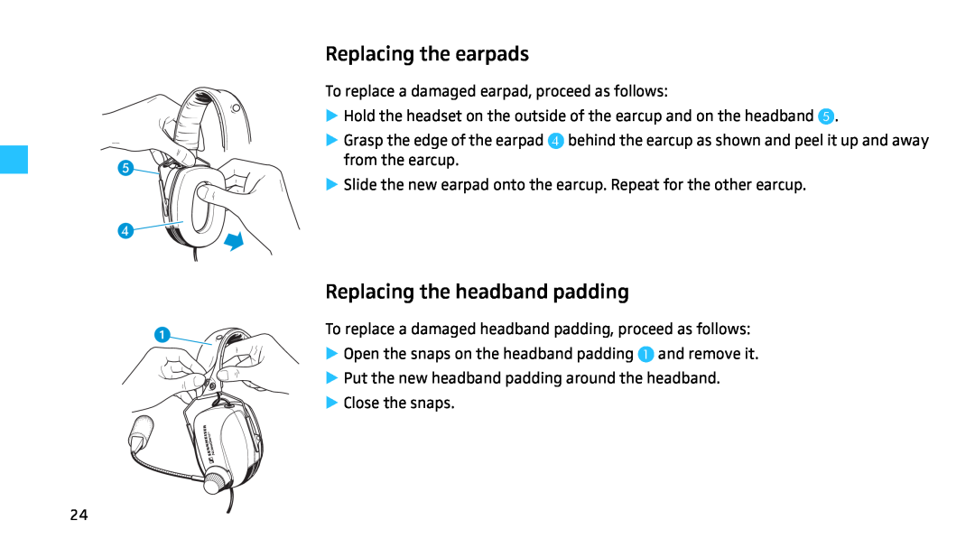 Sennheiser HMEC 460 manual Replacing the earpads, Replacing the headband padding 