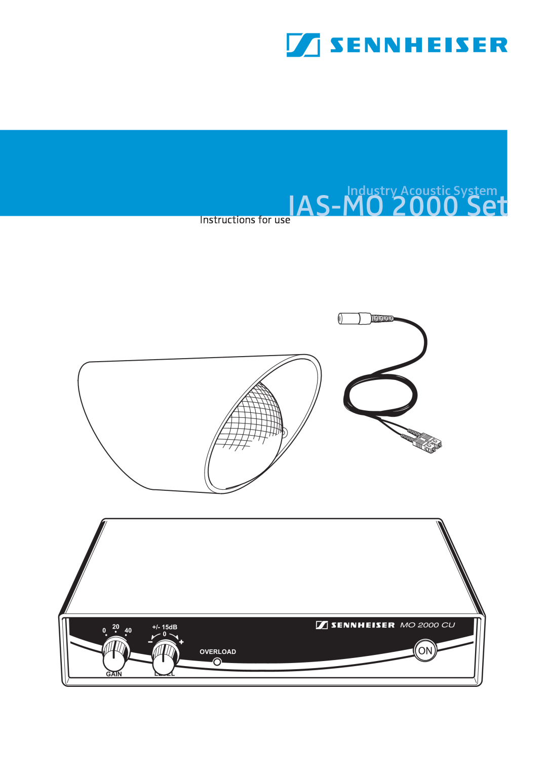 Sennheiser manual IAS-MO 2000 Set, Industry Acoustic System, Instructions for use, 0 20, Overload, Level, Gain 