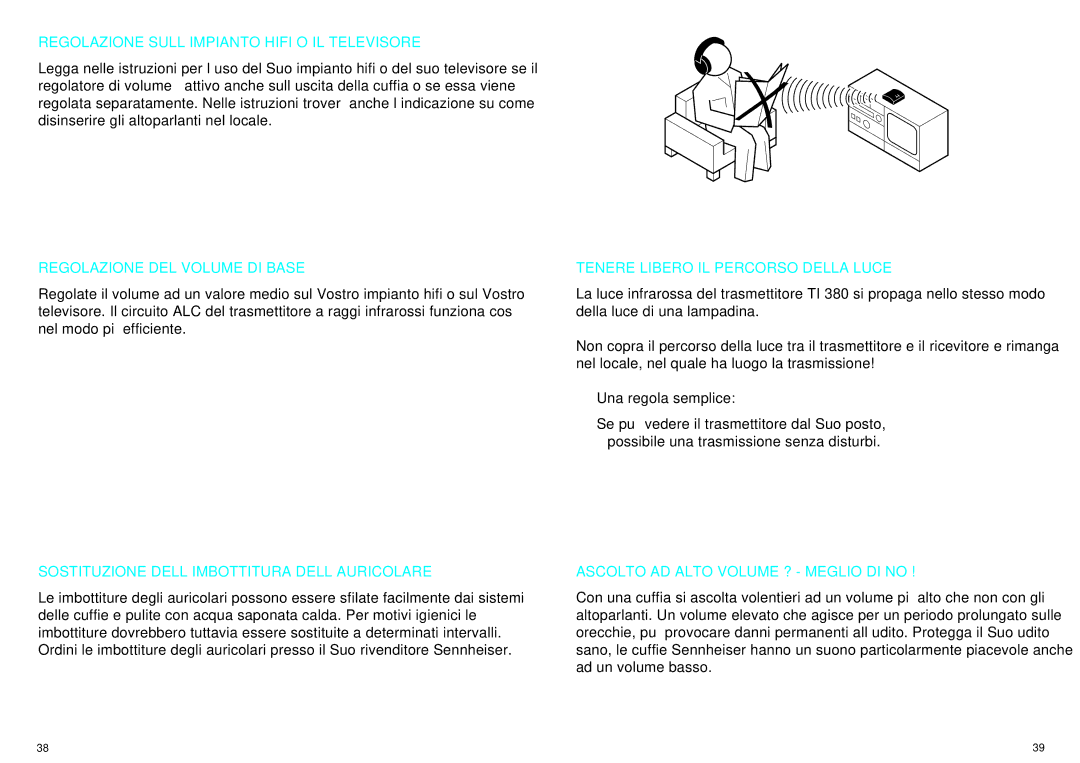 Sennheiser IS 380 manual Regolazione SULL’IMPIANTO Hifi O IL Televisore, Regolazione DEL Volume DI Base 