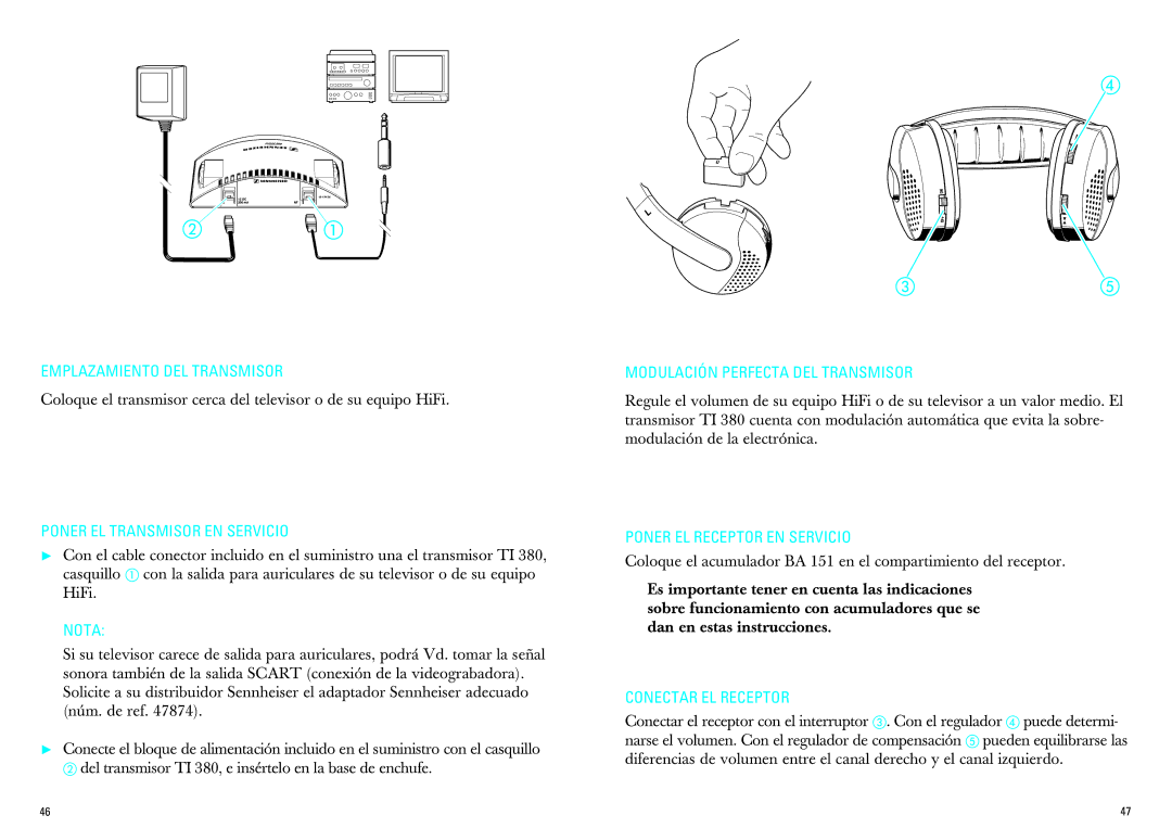 Sennheiser IS 380 Emplazamiento DEL Transmisor, Poner EL Transmisor EN Servicio, Nota, Modulación Perfecta DEL Transmisor 