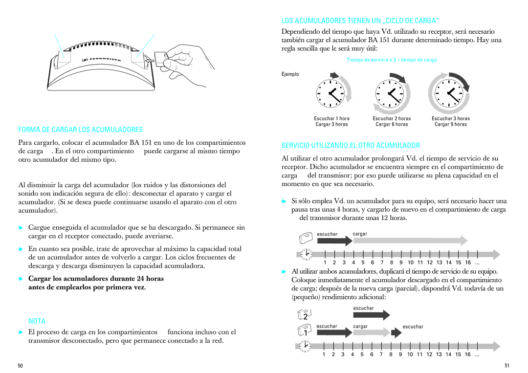 Sennheiser IS 380 manual Forma DE Cargar LOS Acumuladores, LOS Acumuladores Tienen UN „CICLO DE Carga 