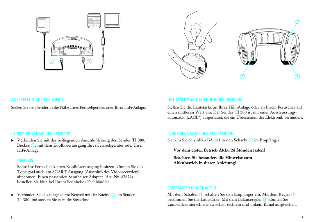 Sennheiser IS 380 manual Aufstellung DES Senders, Inbetriebnahme DES Senders, Hinweis, Optimale Aussteuerung DES Senders 