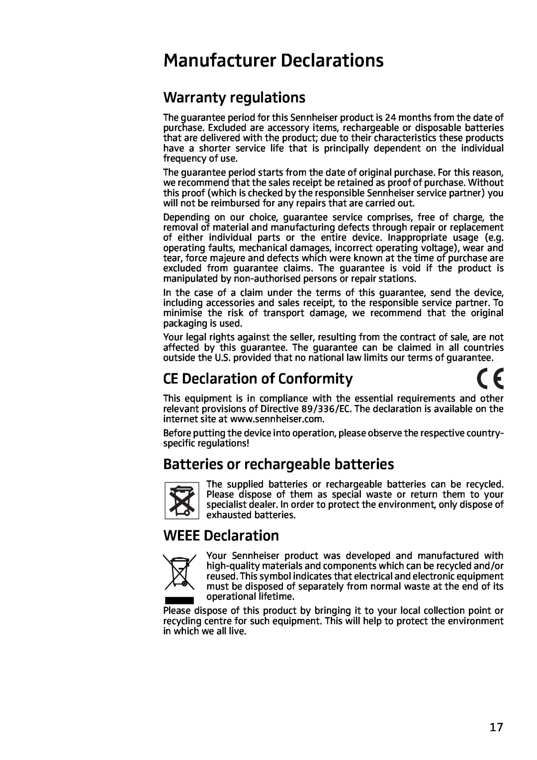 Sennheiser IS410 manual Manufacturer Declarations, Warranty regulations, CE Declaration of Conformity, WEEE Declaration 