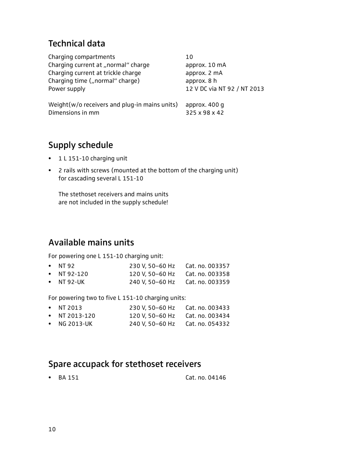 Sennheiser L151-10 manual Technical data, Supply schedule, Available mains units, Spare accupack for stethoset receivers 