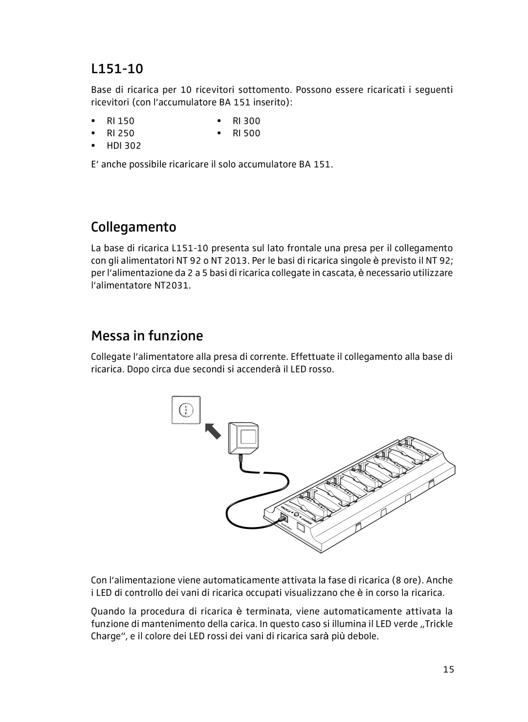 Sennheiser L151-10 manual Collegamento, Messa in funzione 