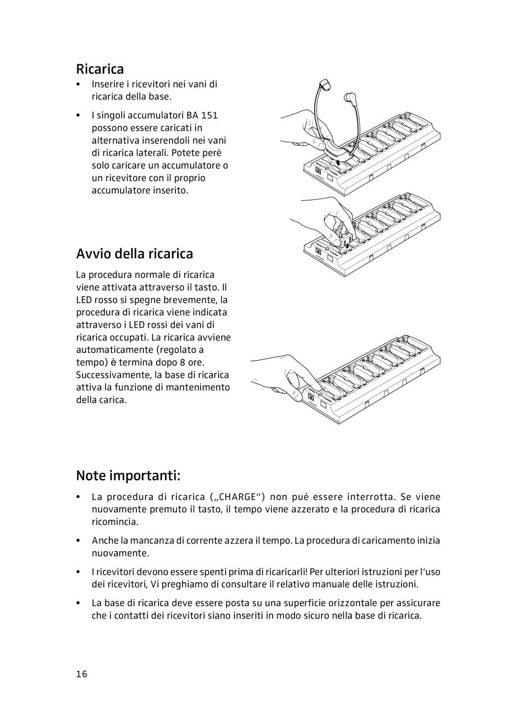 Sennheiser L151-10 manual Ricarica, Avvio della ricarica 