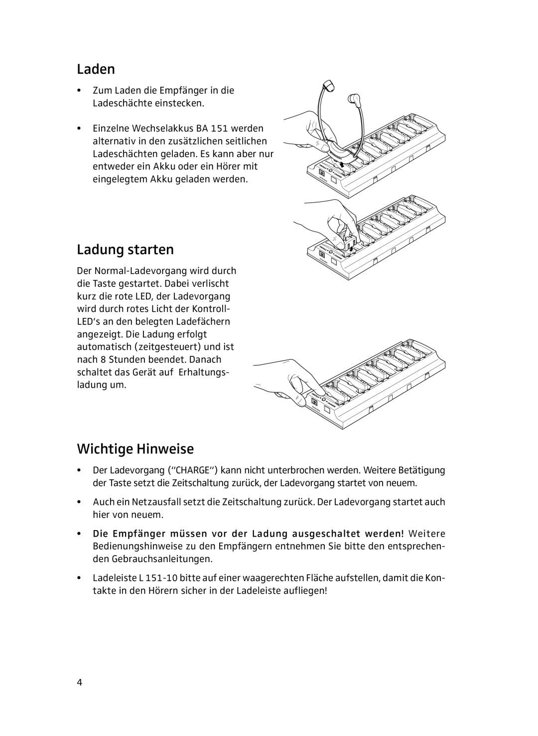 Sennheiser L151-10 manual Laden, Ladung starten, Wichtige Hinweise 