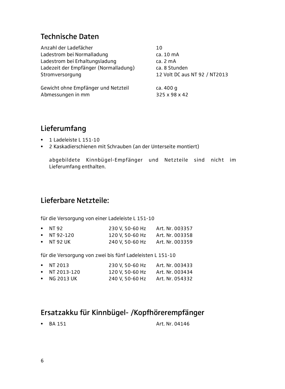 Sennheiser L151-10 Technische Daten, Lieferumfang, Lieferbare Netzteile, Ersatzakku für Kinnbügel- /Kopfhörerempfänger 