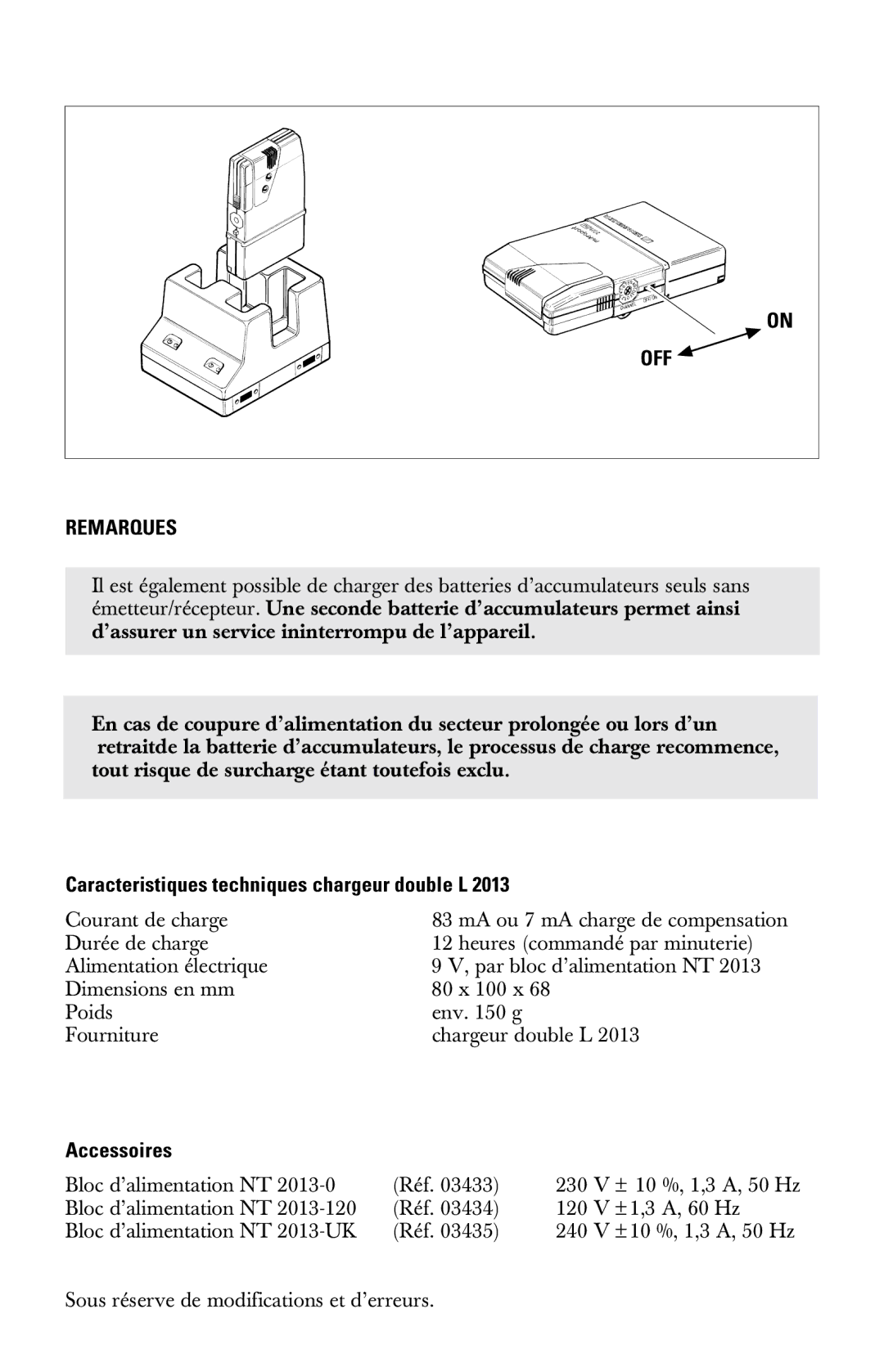 Sennheiser l2013 manual OFF Remarques, Caracteristiques techniques chargeur double L, Accessoires 