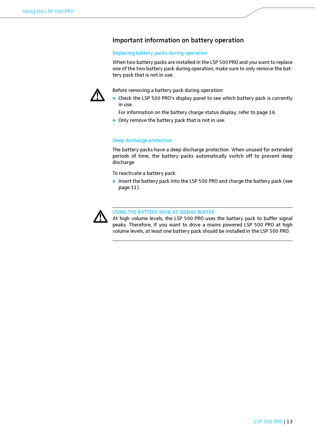 Sennheiser LSP 500 PRO Important information on battery operation, Replacing battery packs during operation 