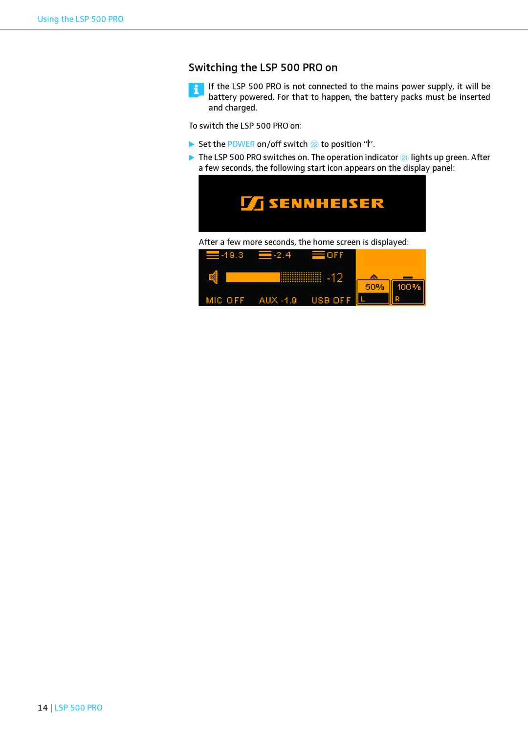 Sennheiser instruction manual Switching the LSP 500 PRO on, Using the LSP 500 PRO 