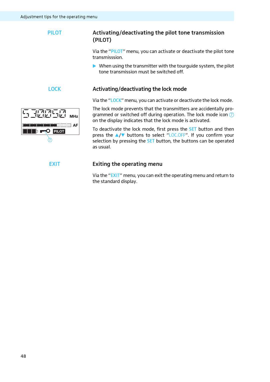 Sennheiser LV308, LV307 manual Activating/deactivating the pilot tone transmission, Activating/deactivating the lock mode 